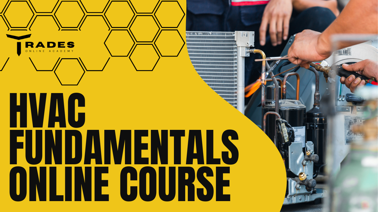 HVAC (Heating, Ventilation, and Air Conditioning) Fundamentals Online Course